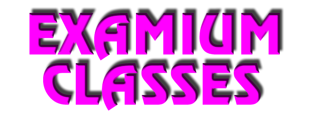 EXAMIUM CLASSES